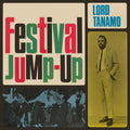 Lord Tanamo & Friends - Festival Jump-up - Music CD