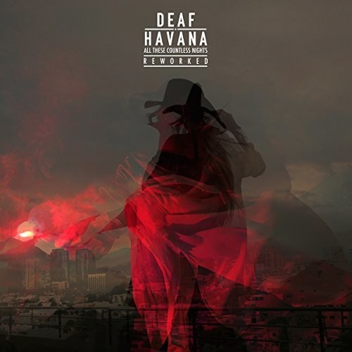 Deaf Havana - All These Countless Nights (reworked) - Music CD