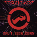 Foreigner - Can't Slow Down - Music CD
