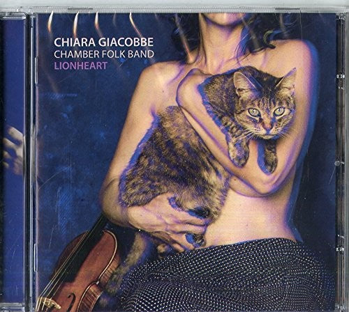Giacobbe,chiara Chamber Folk Band - Lionheart - Music CD