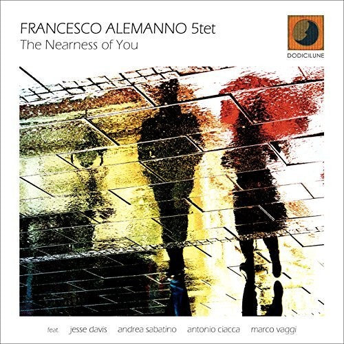 Alemanno,francesco 5tet - Nearness Of You - Music CD