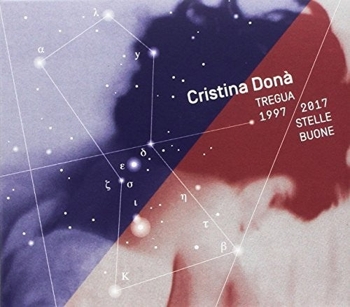 Dona,cristina - Tregua 1997 / 2017 Stelle Buone - Music CD