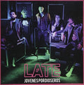 Jovenes Pordioseros - Late - Music CD