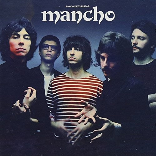 Banda De Turistas - Mancho - Music CD