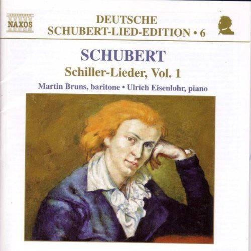 Schubert / Bruns / Eisenlohr - Schiller-lieder I - Music CD