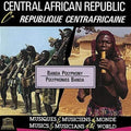 Central African Republic: Banda Polyphony / Var - Central African Republic: Banda Polyphony / Var - Music CD