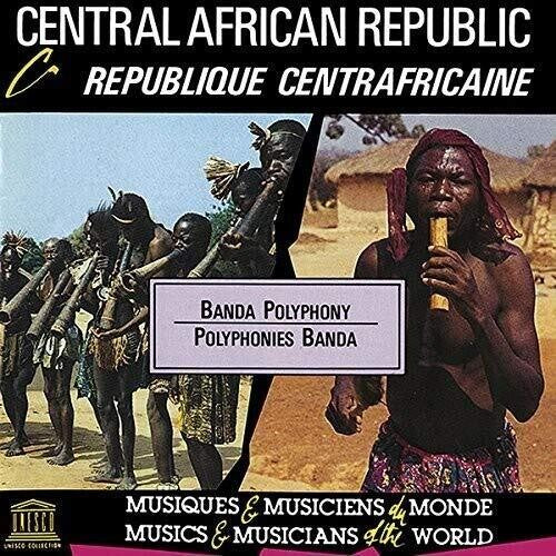 Central African Republic: Banda Polyphony / Var - Central African Republic: Banda Polyphony / Var - Music CD