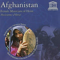 Afghanistan: Female Musicians Of Herat / Various - Afghanistan: Female Musicians Of Herat / Various - Music CD