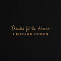 Cohen,leonard - Thanks For The Dance - Vinyl Record