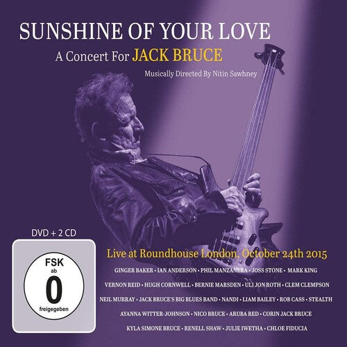 Sunshine Of Your Love: Concert For Jack Bruce / Va - Sunshine Of Your Love: Concert For Jack Bruce / Va - Music CD
