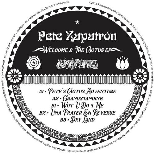 Zapatron,pete - Welcome 2 The Cactus - Vinyl Record