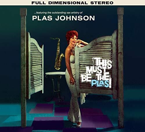 Johnson,plas - This Must Be The Plas / Mood For The Blues - Music CD