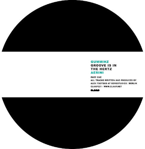 Gummihz - Groove Is In The Hertz - Vinyl Record