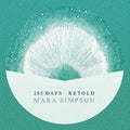 Simpson,mara - 285 Days Retold - Music CD