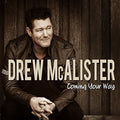 Mcalister,drew - Coming Your Way - Music CD