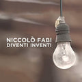 Fabi,niccolo - Diventi Inventi 1997-2017 - Music CD