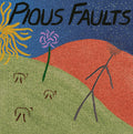 Pious Faults - Old Thread - Vinyl Record