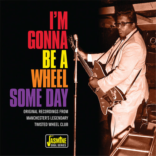 I'm Gonna Be A Wheel Some Day: Original Recordings - I'm Gonna Be A Wheel Some Day: Original Recordings - Music CD