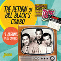 Black,bill - Return Of Bill Black's Combo: 2 Albums + Singles - Music CD