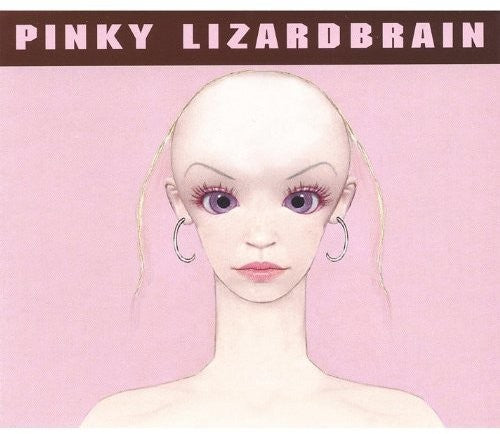 Pinky Lizardbrain - Pinky Lizardbrain - Music CD