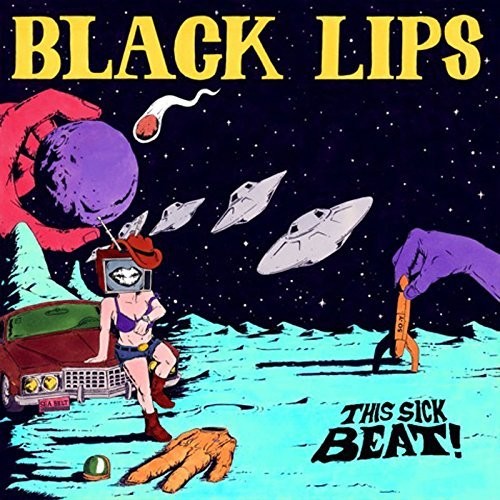 Black Lips - This Sick Beat - Vinyl Record