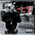 T.i. - Trap Muzik - Music CD
