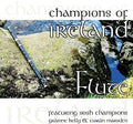 Kelly,grainne - Champions Of Ireland: Flute - Music CD