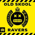 Ministry Of Sound: Old Skool Ravers / Various - Ministry Of Sound: Old Skool Ravers / Various - Music CD