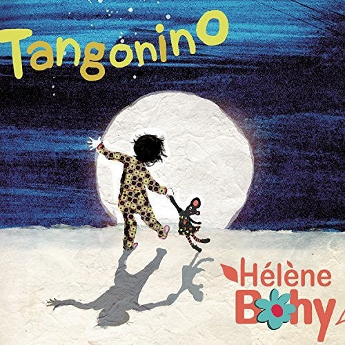 Bohy,helene - Tangonino - Music CD