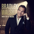Walsh,bradley - When You're Smiling - Music CD