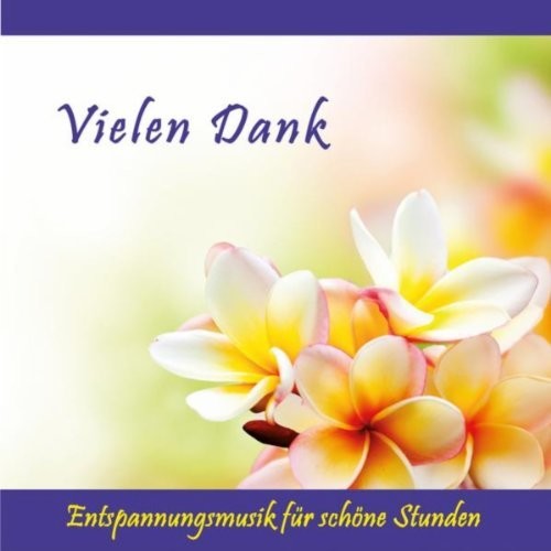 Rettenmaier,verlag Thomas - Vielen Dank: Entspannungsmusik Fur Schone Stunden - Music CD