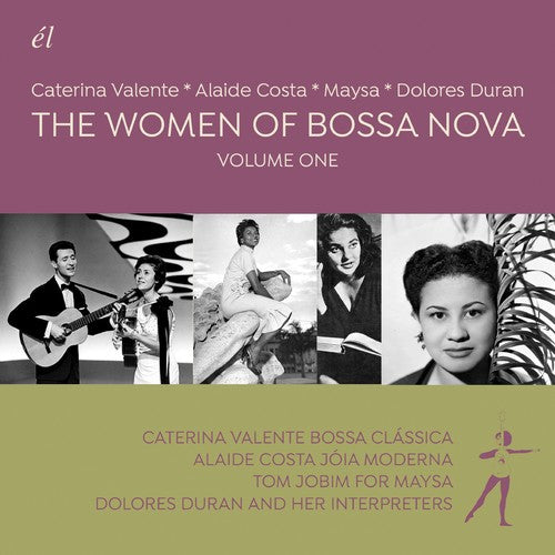 Valente,caterina / Costa,alaide / Maysa / Duran - Women Of Bossa Nova Vol 1 - Music CD