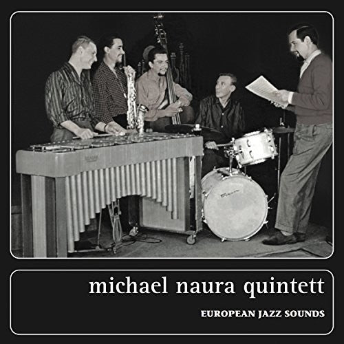 Naura,michael Quintet - European Jazz Sounds - Music CD