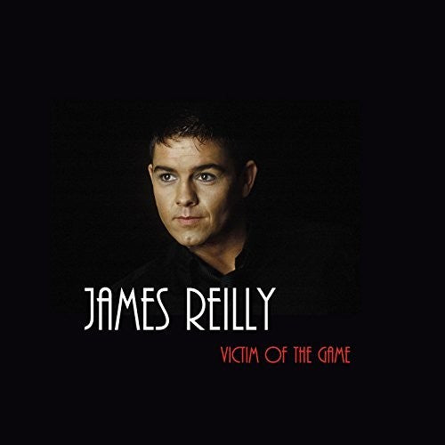 Reilly,james - Victim Of The Game - Music CD