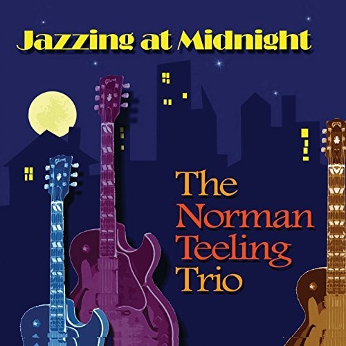 Norman Teeling Trio - Jazzing At Midnight - Music CD