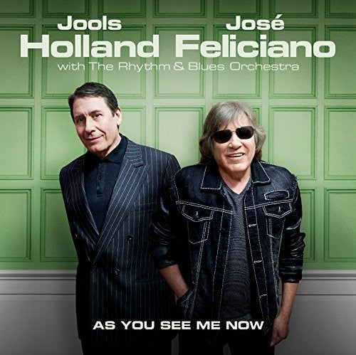 Holland,jools / Feliciano,jose - As You See Me Now - Music CD