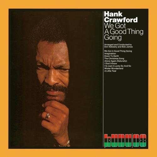 Crawford,hank - We Gotta Good Thing Going - Music CD