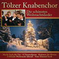 Tolzer Knabenchor - Die Schonsten Weihnachtslieder: Tolzer Knabenchor - Music CD