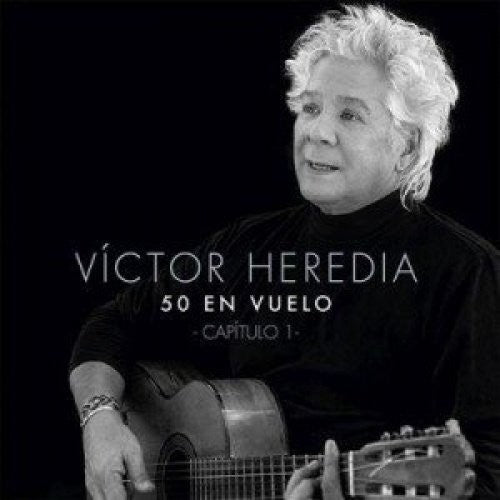 Heredia,victor - 50 En Vuelo Capitulo 1 - Music CD