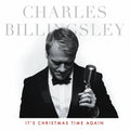 Billingsley,charles - Its Christmas Time Again - Music CD