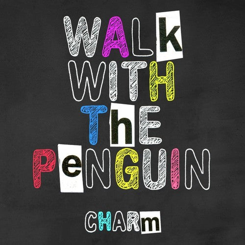 Walk With The Penguin - Charm - Music CD