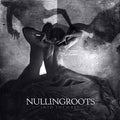 Nullingroots - Into The Grey - Music CD