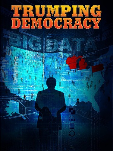 Trumping Democracy - Trumping Democracy - DVD