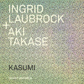 Laubrock / Takase - Kasumi - Music CD