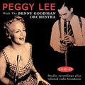 Lee,peggy - With The Benny Goodman Orchestra 1941-43 - Music CD