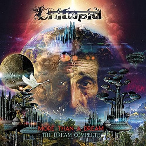 Unitopia - More Than A Dream: The Dream Complete - Music CD
