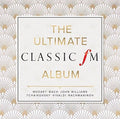 Ultimate Classic Fm Album / Various - Ultimate Classic Fm Album / Various - Music CD