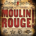 Moulin Rouge (music From Baz Luhrman's Film) / Ost - Moulin Rouge (music From Baz Luhrman's Film) / Ost - Vinyl Record
