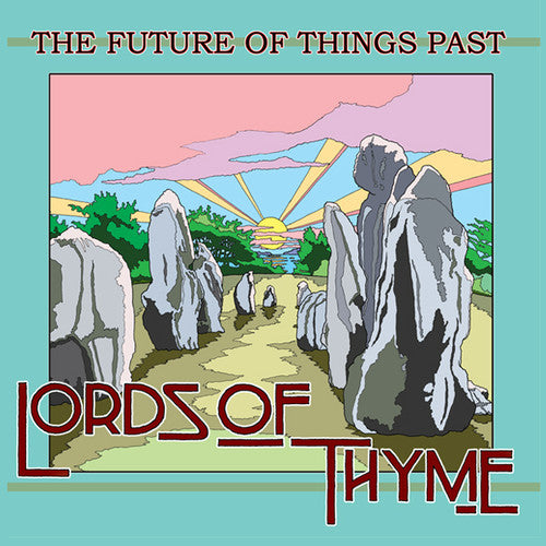 Lords Of Thyme - Future Of Things Past - Vinyl Record