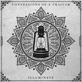 Confessions Of A Traitor - Illuminate - Music CD